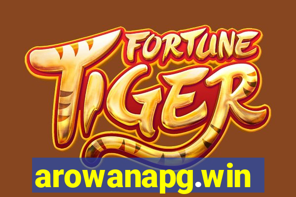 arowanapg.win