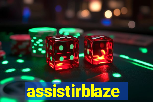 assistirblaze