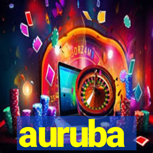 auruba