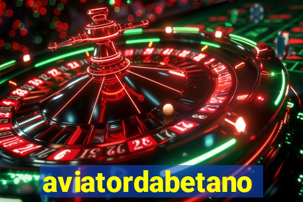 aviatordabetano