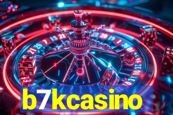 b7kcasino