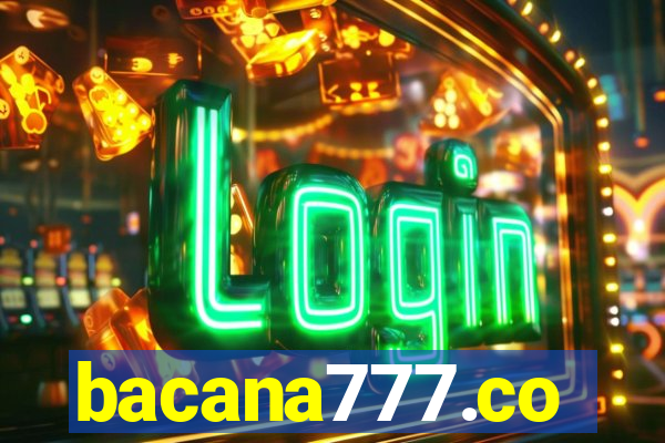bacana777.co