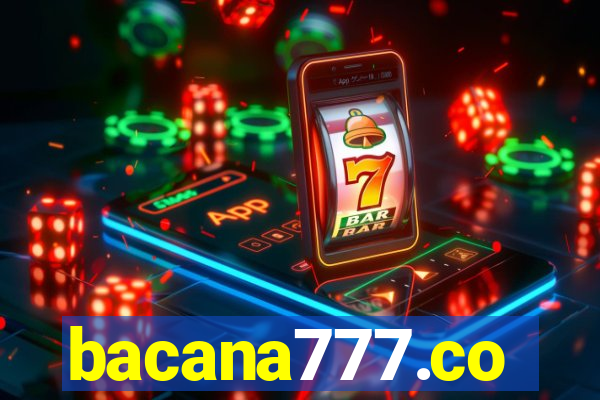 bacana777.co
