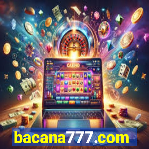 bacana777.com