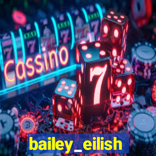 bailey_eilish