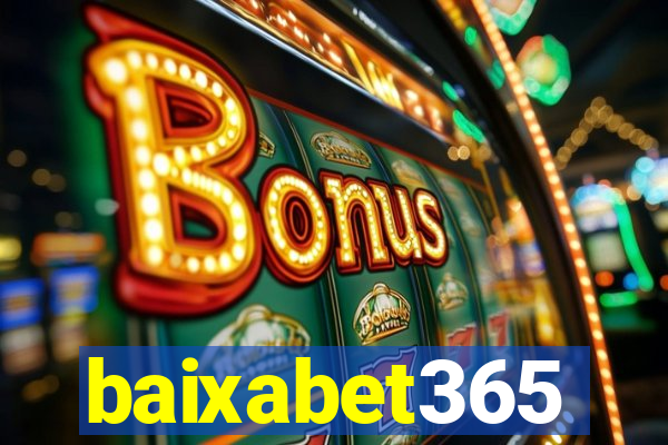 baixabet365