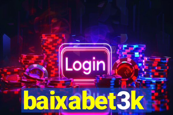 baixabet3k