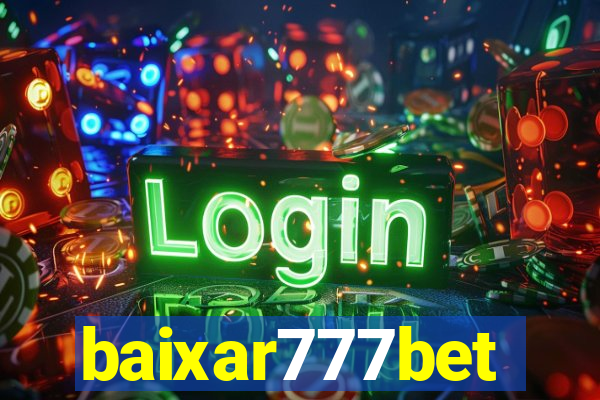 baixar777bet