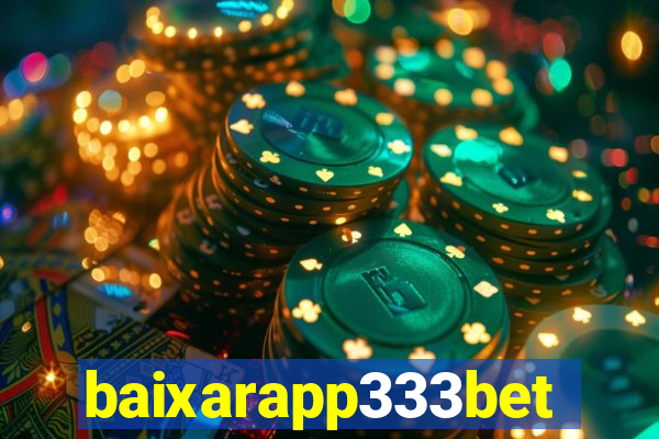 baixarapp333bet