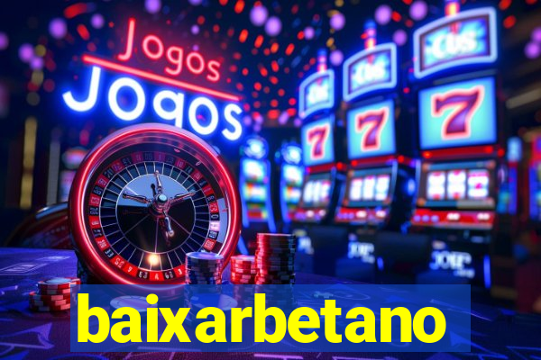 baixarbetano