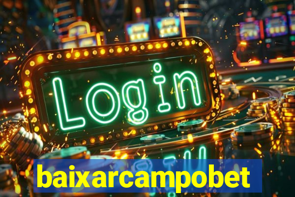 baixarcampobet