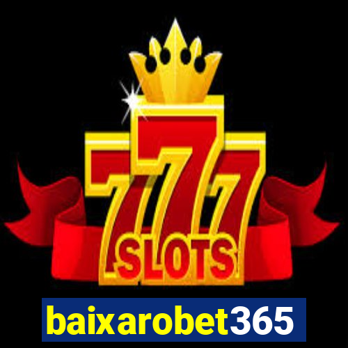 baixarobet365