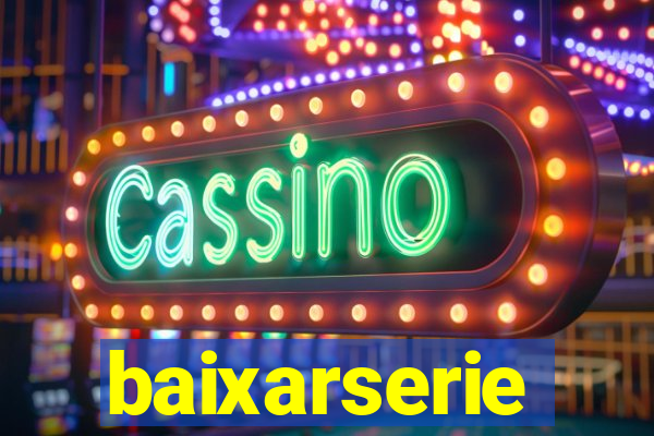 baixarserie