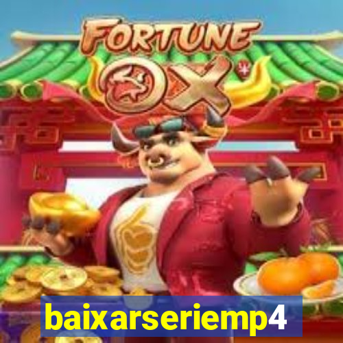 baixarseriemp4