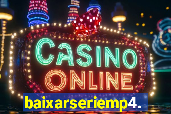 baixarseriemp4.mp