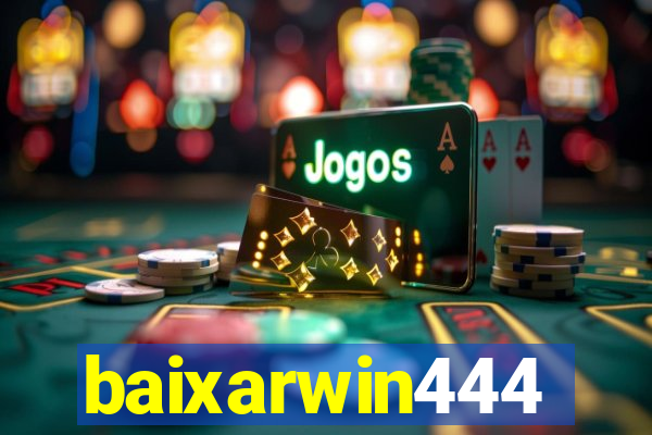 baixarwin444