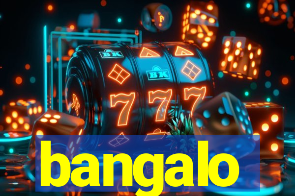 bangalo