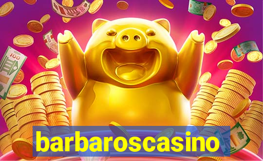 barbaroscasino
