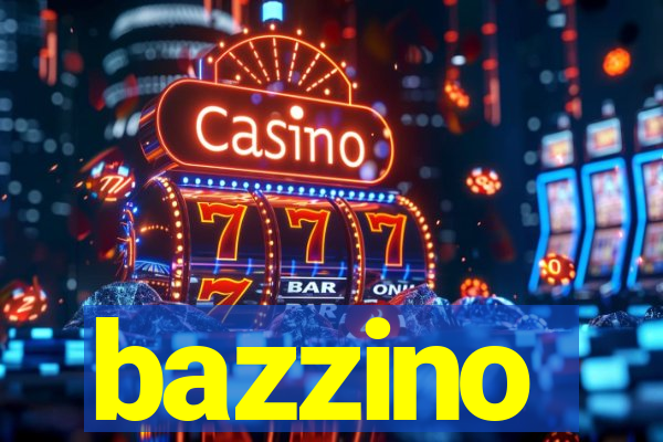 bazzino
