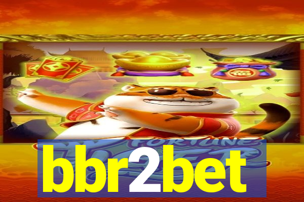 bbr2bet