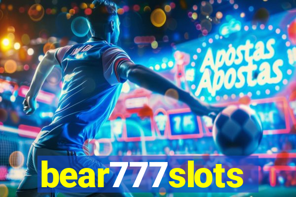 bear777slots