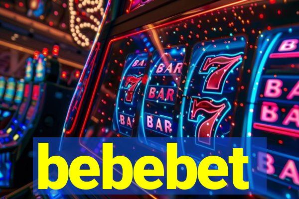 bebebet