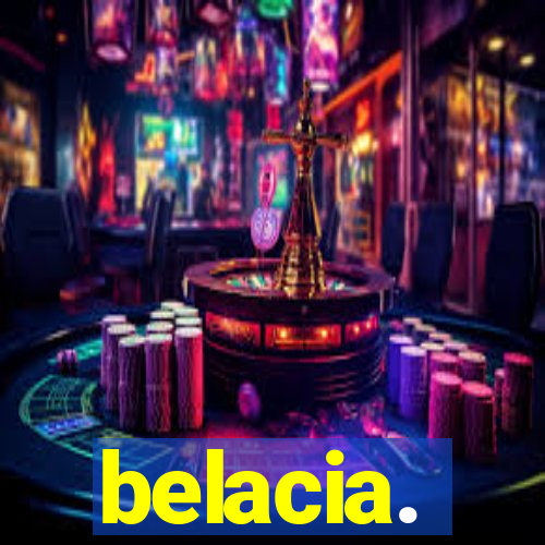 belacia.