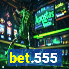 bet.555