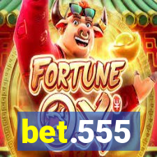 bet.555