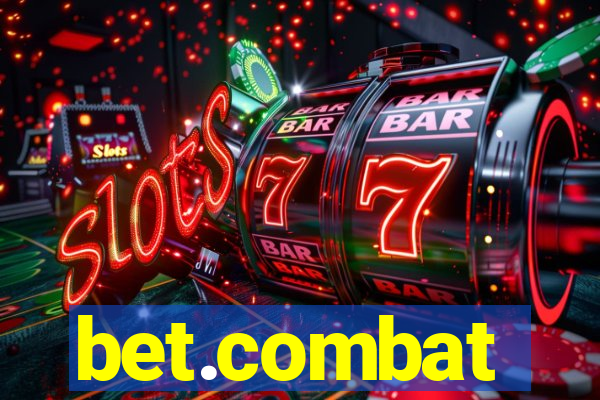 bet.combat