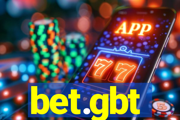 bet.gbt