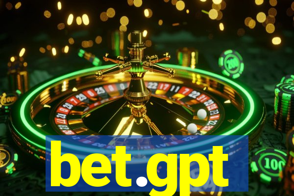 bet.gpt
