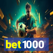 bet1000