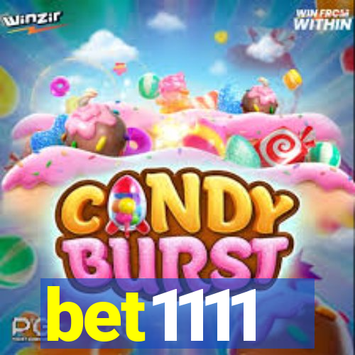 bet1111