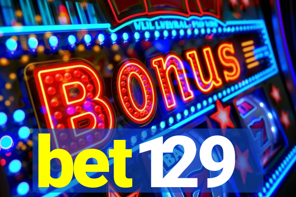 bet129