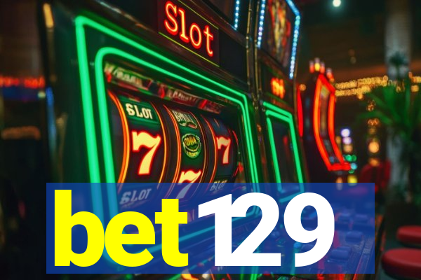 bet129