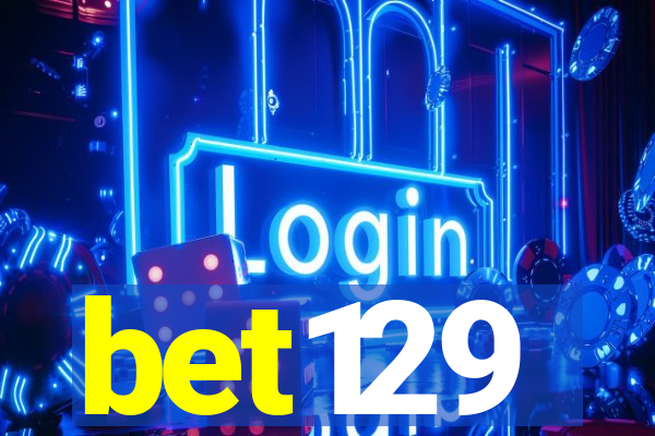 bet129