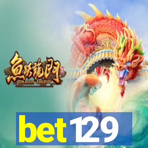 bet129