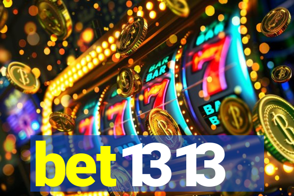 bet1313