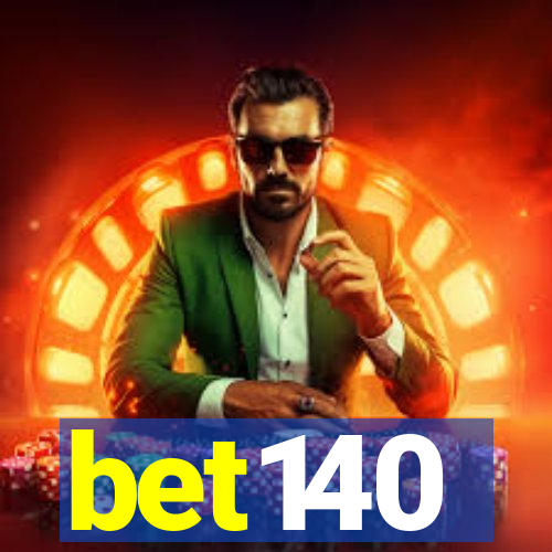 bet140
