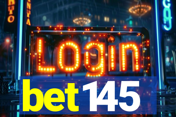 bet145