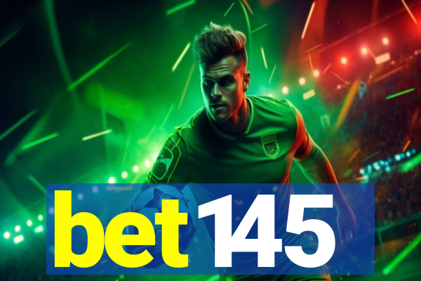 bet145
