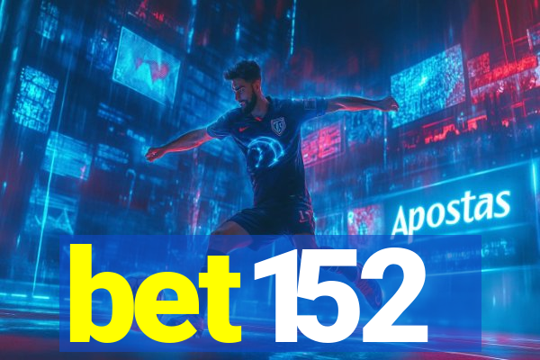 bet152