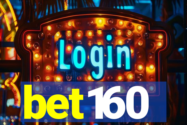 bet160