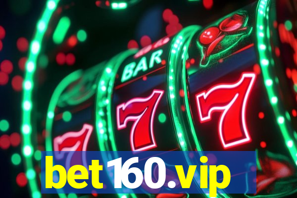 bet160.vip