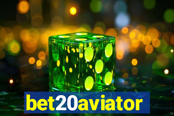 bet20aviator