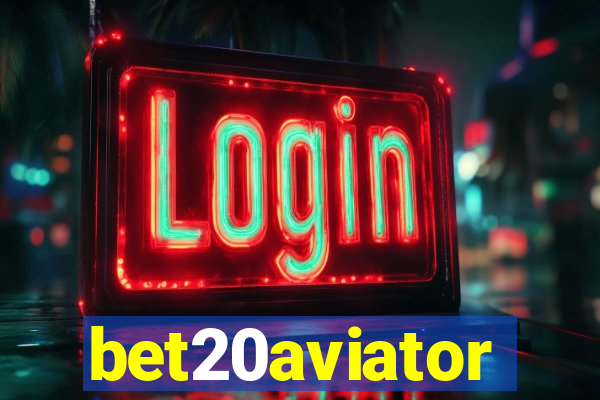 bet20aviator