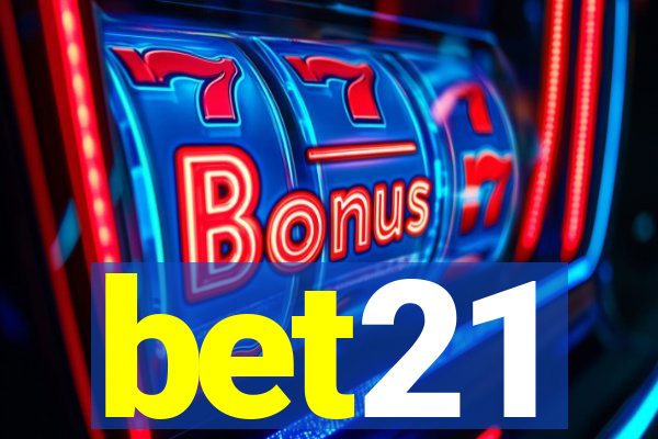 bet21