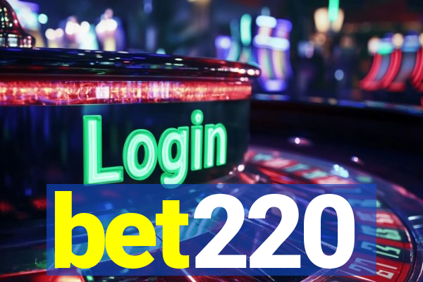 bet220