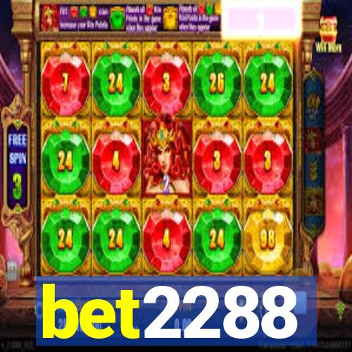 bet2288